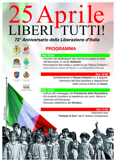 25 APRILE  LIBERI TUTTI 72° ANNIVERSARIO DELLA LIBERAZIONE D'ITALIA