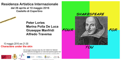 FOUR SHAKESPEARE FOR YOU - RESIDENZA ARTISTICA INTERNAZIONALE 26 APRILE - 10 ...