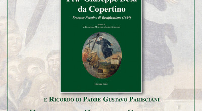 FRA GIUSEPPE DESA DA COPERTINO - PROCESSO NERETINO DI BEATIFICAZIONE (1664)