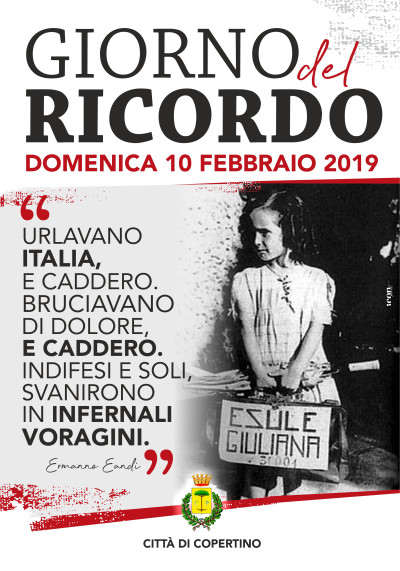 GIORNO DEL RICORDO DOMENICA 10 FEBBRAIO 2019  