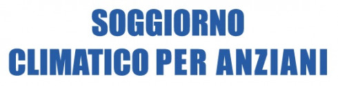 AGGIORNAMENTO SOGGIORNI CLIMATICI/CURE TERMALI PER LA TERZA ETÀ