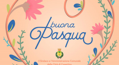 Auguri di Buona Pasqua da parte del Sindaco e dell'Amministrazione Comunale