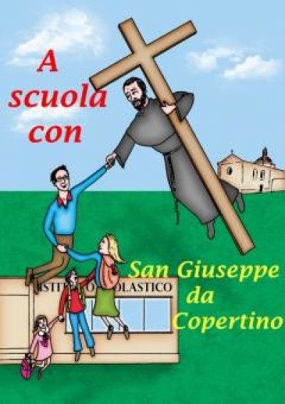 CONCORSO A SCUOLA ...CON  SAN GIUSEPPE DA COPERTINO