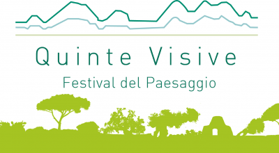 QUINTE VISIVE - FESTIVAL DEL PAESAGGIO 2^ EDIZIONE